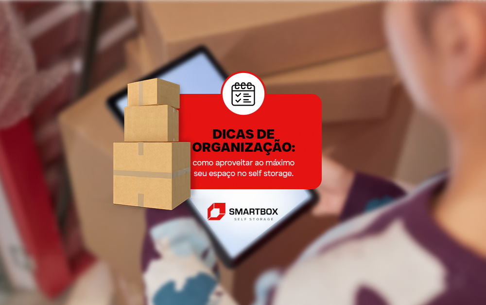 dicas-de-organização-em-self-storage